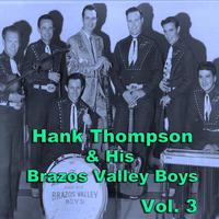 Hank Thompson & His Brazos Valley Boys, Vol. 3