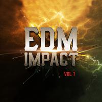 EDM IMPACT VOL 1