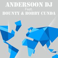 Andersoon DJ feat. Bounty & Bobby Cunda资料,Andersoon DJ feat. Bounty & Bobby Cunda最新歌曲,Andersoon DJ feat. Bounty & Bobby CundaMV视频,Andersoon DJ feat. Bounty & Bobby Cunda音乐专辑,Andersoon DJ feat. Bounty & Bobby Cunda好听的歌