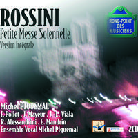 Rossini-Petite messe solennelle pour 4 voix solistes