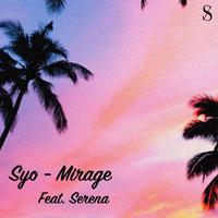 Mirage (feat. Serena)