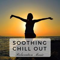 Soothing Chill Out -  Insomnia Music, Meditation Music, Relaxation Music, Calm Music