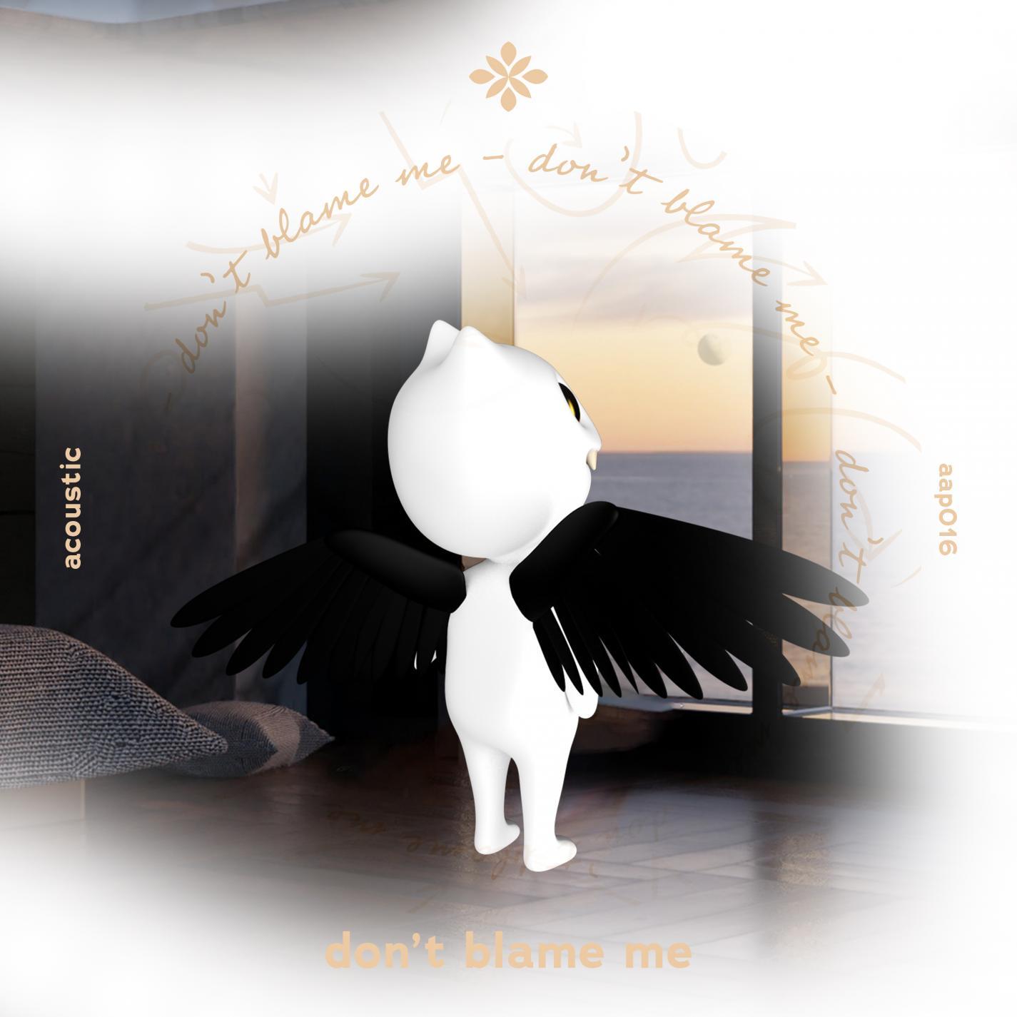 don't blame me - acoustic