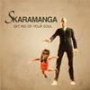 Skaramanga - I Know