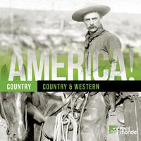 America, Vol. 9: Country - Country & Western