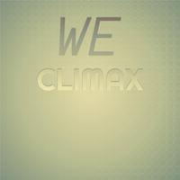 We Climax