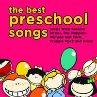 The Best Preschool Songs: Music from Sesame Street, The Muppets. Phineas and Ferb, Fraggle Rock and More!