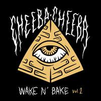 Wake N' Bake Vol. 11