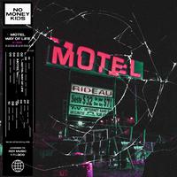 Motel Way of Life (B-side)