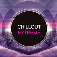 Chillout Extreme