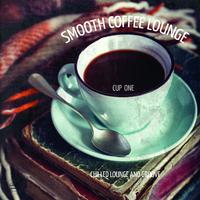 Smooth Coffee Lounge, Vol. 1