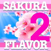 BGM JAM -Sakura Flavor 2-