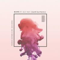 Burn (Semih Kurt Remix)