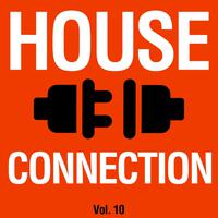 House Connection. Vol. 10