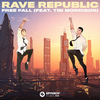 Rave Republic - Free Fall (feat. Tim Morrison) [VIP Mix]