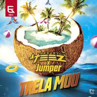 Trela Mou (Teez X Jumber Remix)