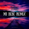 Mostin Alexander - Mi Bebe (Remix)