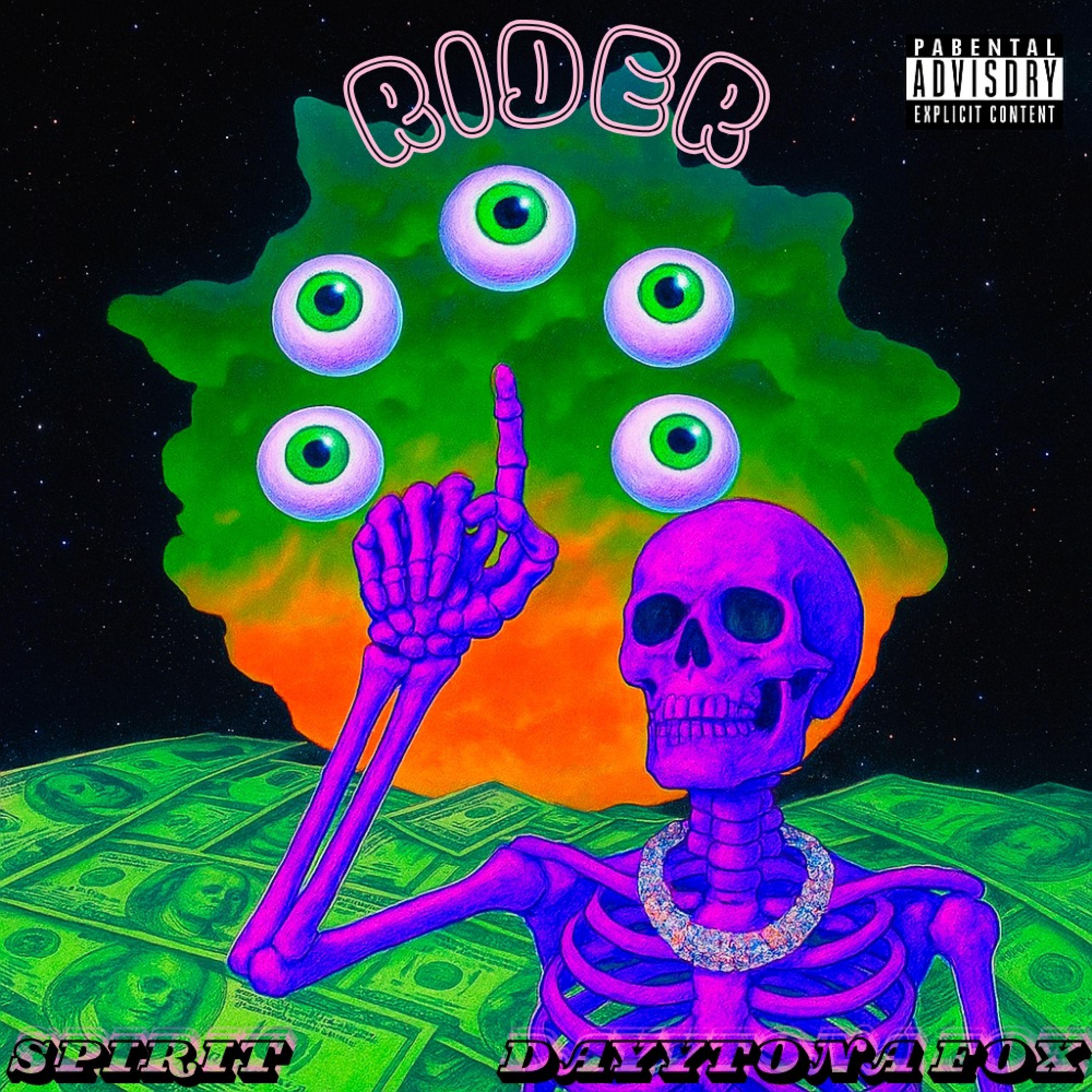 Rider (feat. DAYYTONA FOX)