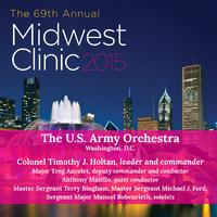 2015 Midwest Clinic: United States Army Orchestra