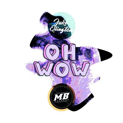 OhWow (Original Mix)