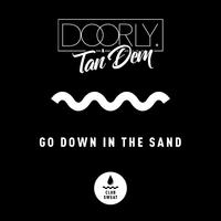 Go Down in the Sand (Extended Mix)