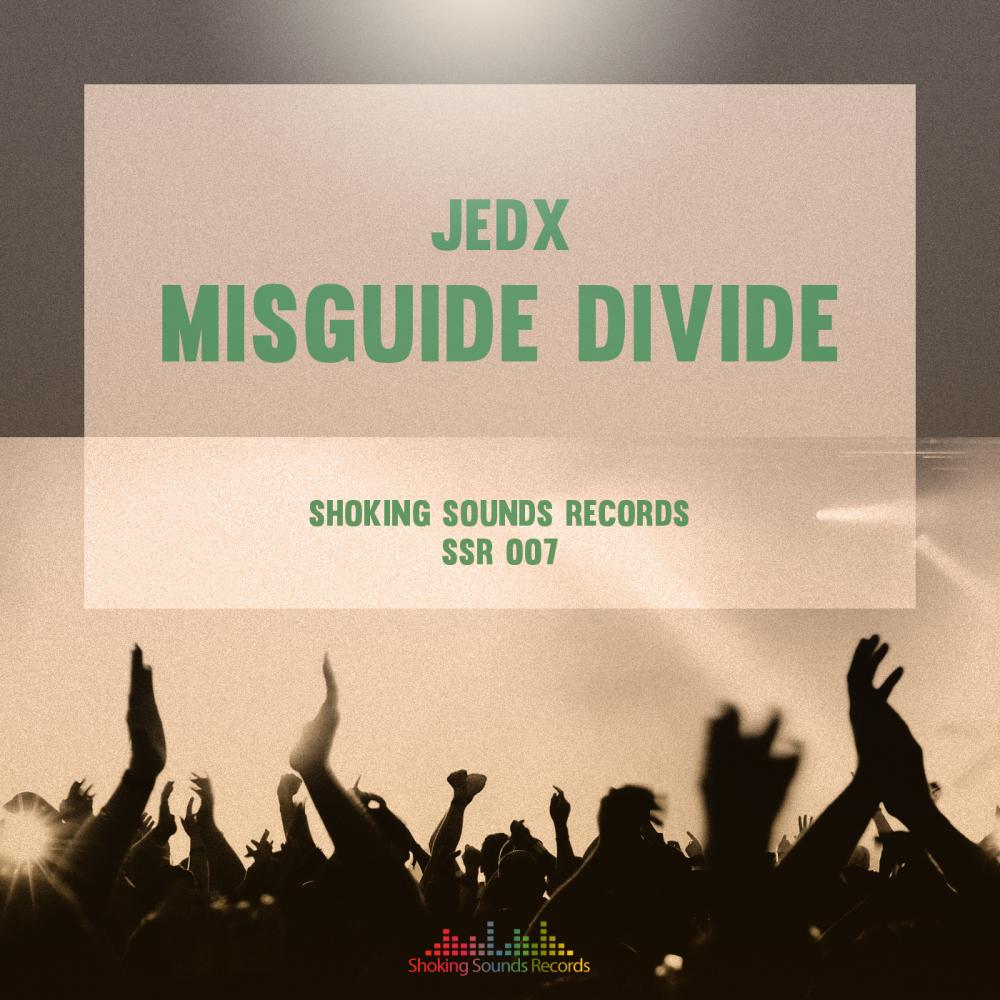 misguide divide (original mix)