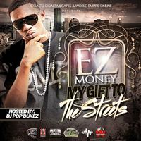 My Gift To The Streets