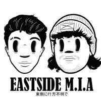 Eastside M.I.A