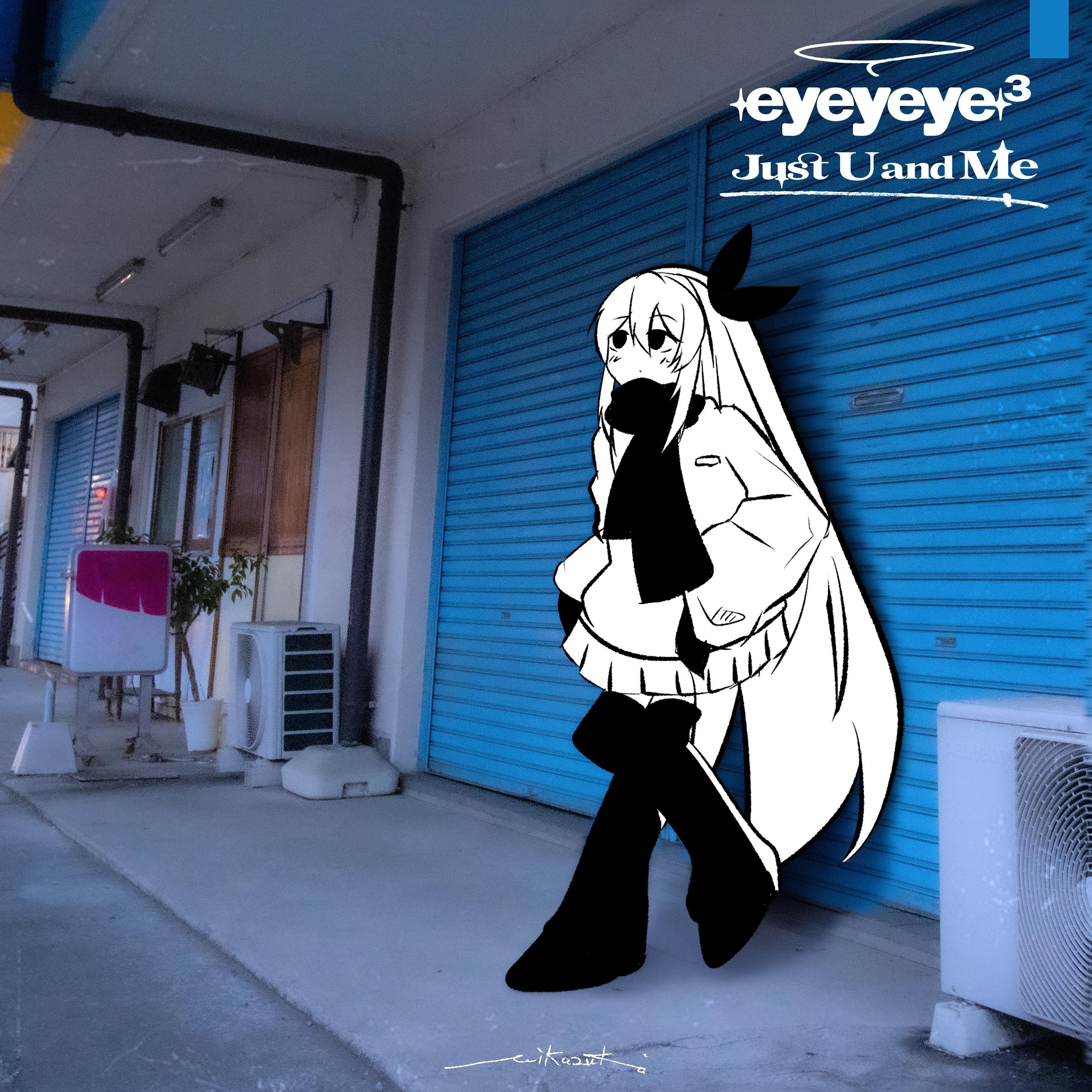 Just U and Me (feat. Miku Hatsune)_ミカヅキ BIGWAVE_eyeyeye³ / Just U and Me | 在线播放_Just U and Me (feat. Miku Hatsune)歌词_Just U and Me (feat. Miku Hatsune)下载 | 网易云音乐