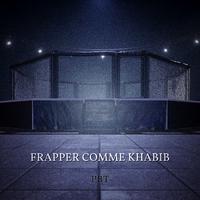 Frapper comme Khabib