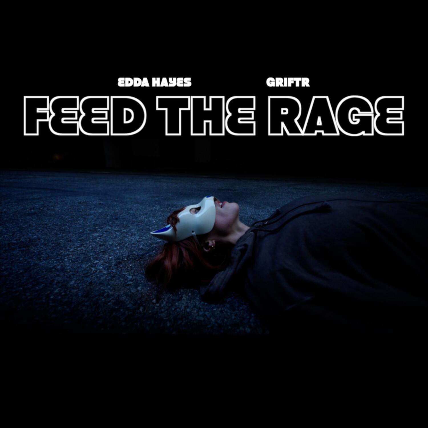 Feed the Rage