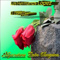 El Donjuan (feat. Los Hermanos López)