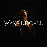 Wake Up Call