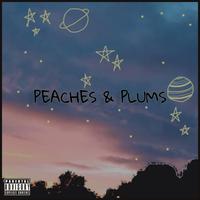 Peaches & Plums