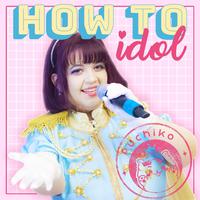 How to idol