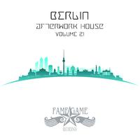 Berlin Afterwork House, Vol. 21