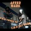 T.O.D Fat Tone - After Dark