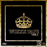 WOXXX TAPE vol.1