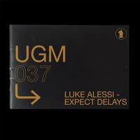 Expect Delays