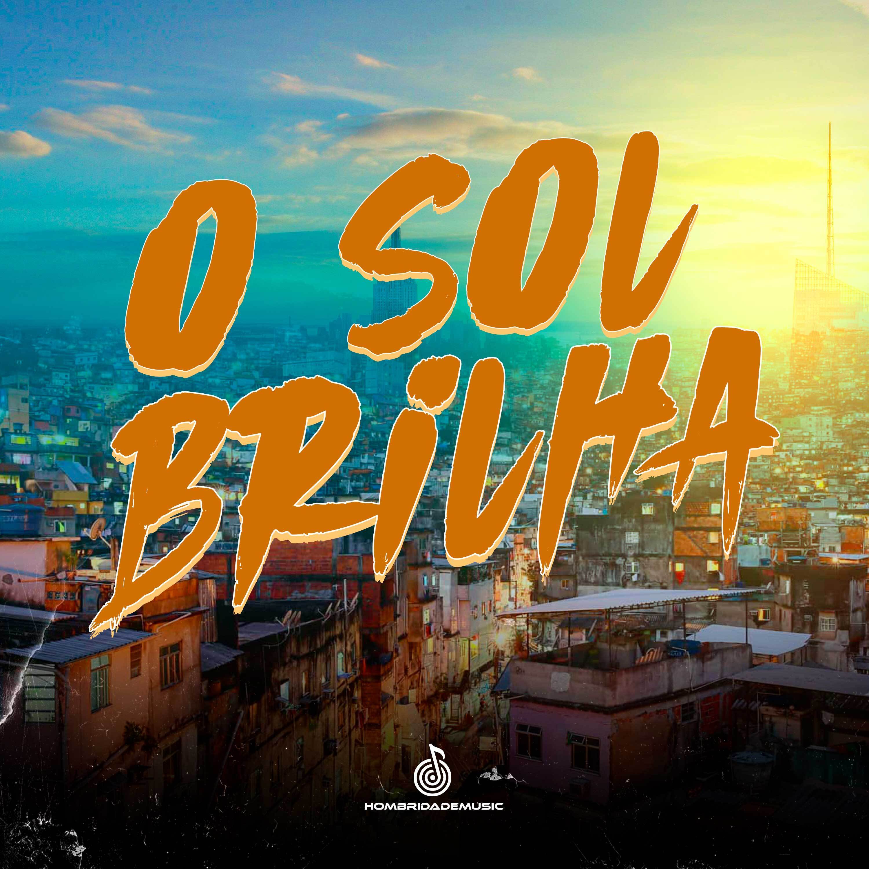 O Sol Brilha
