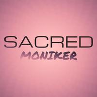 Sacred Moniker