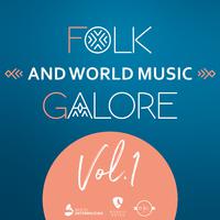 Folk and World Music Galore, Vol. 1