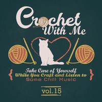 Crochet with Me, Vol.15