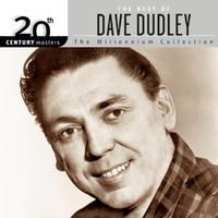 20th Century Masters: The Millennium Collection: Best Of Dave Dudley