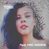 THAT GIRL TOBI - Tell Me Tell Me (feat. MRC Riddims)
