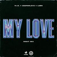 My Love (Night Mix)