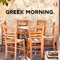 Greek Morning