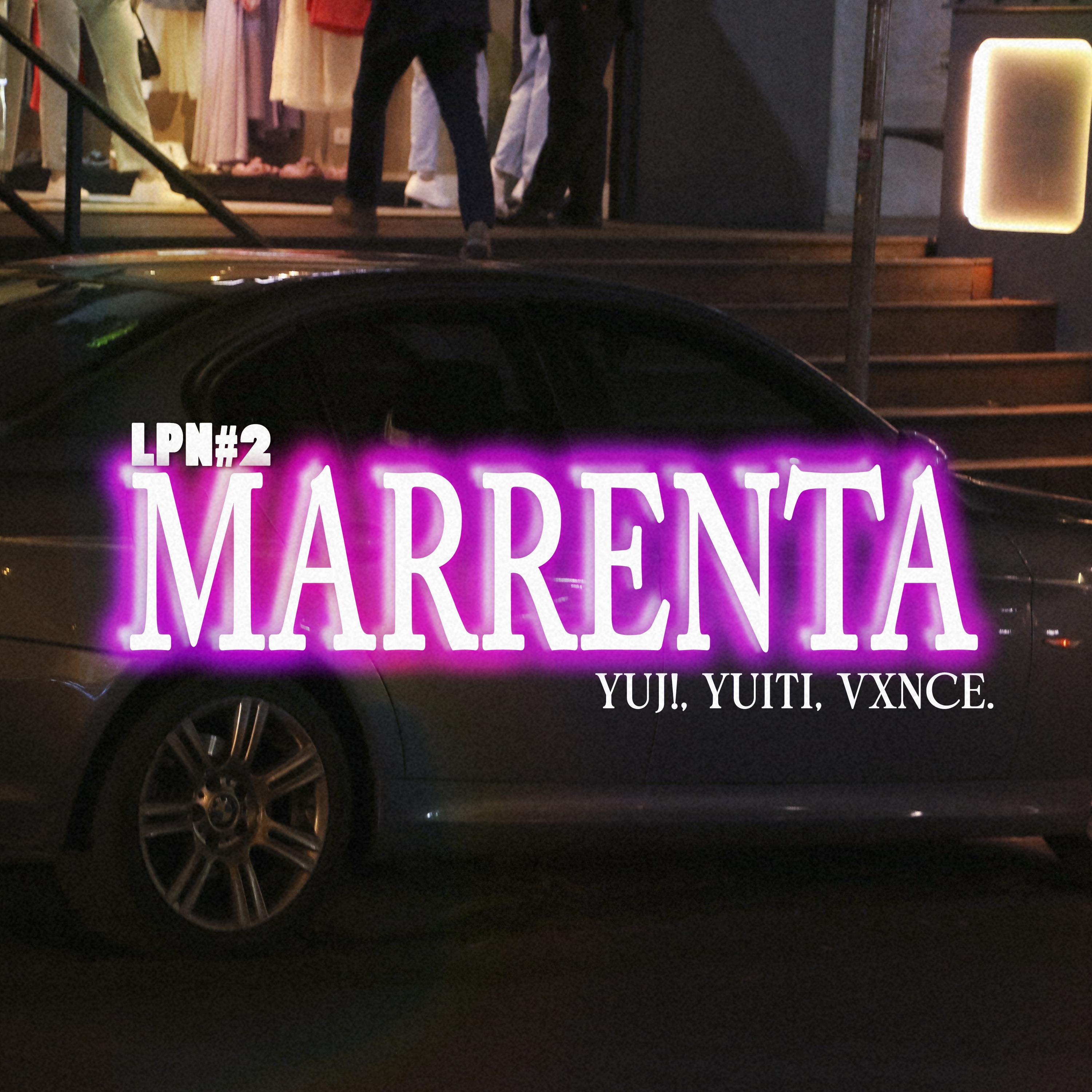 LPN#2: Marrenta
