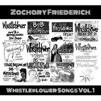 Whistleblower Songs Vol. 1