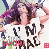 Don't Stop Dancing